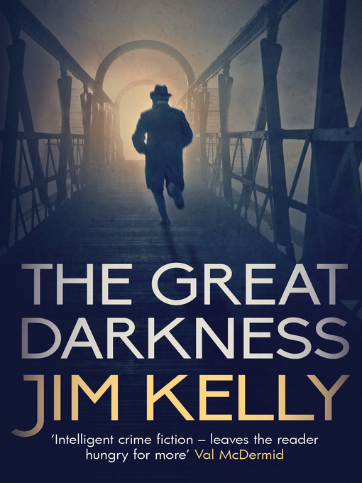 Title details for The Great Darkness by Jim Kelly - Available